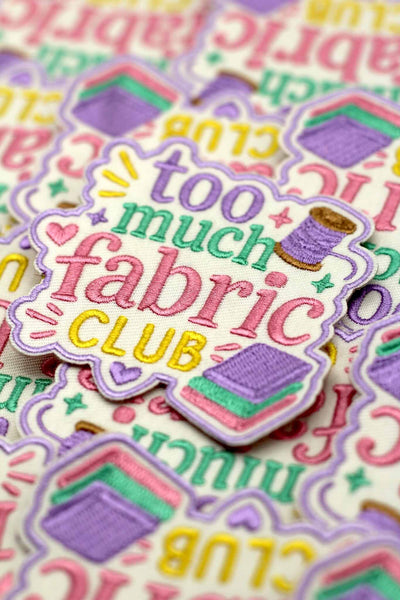 Chenille Patch - Too much fabric club