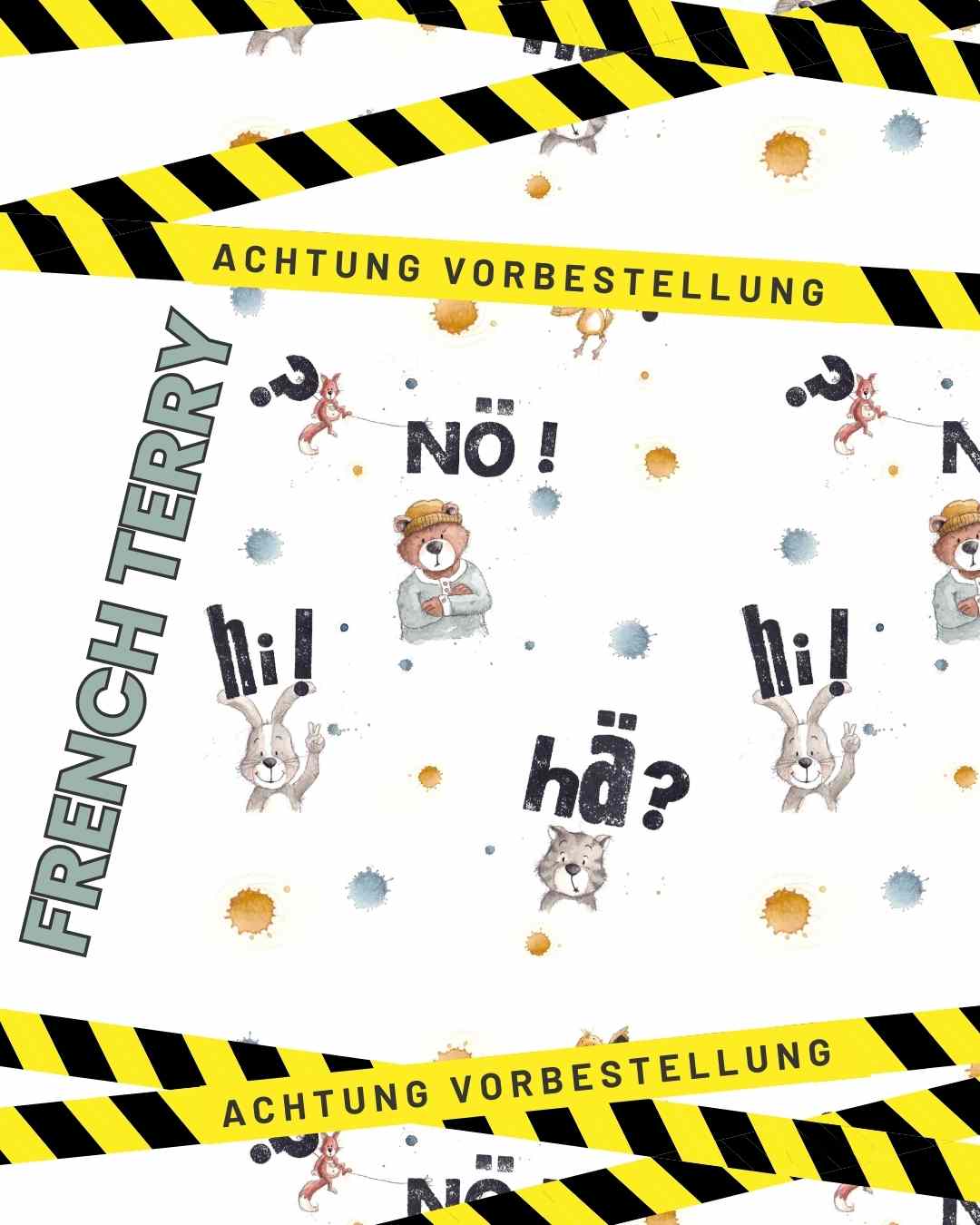 Vorbestellung Design Nö-Party auf French Terry