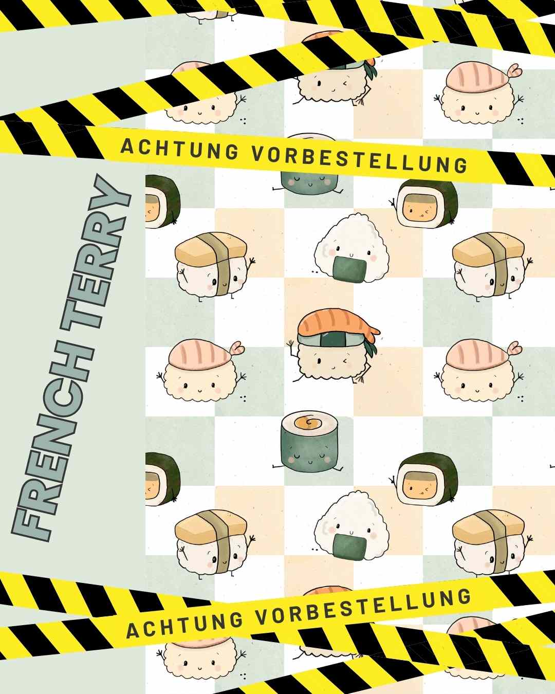 Vorbestellung Design Sushi-Freunde auf French Terry
